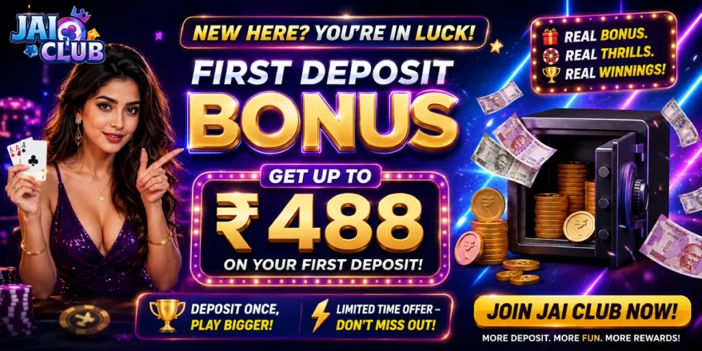 Jai Club First Deposit Bonus